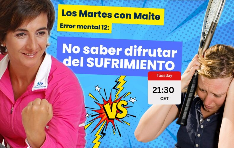 LOS MARTES CON MAITE | Error Mental 12