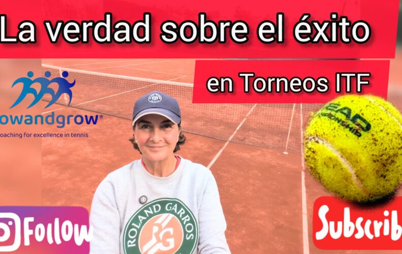 YouTube | La verdad sobre el éxito en Torneos ITF