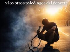LA DIFERENCIA ENTRE MI TRABAJO Y EL DE OTROS PSICÓLOGOS DEL DEPORTE ES DETERMINANTE