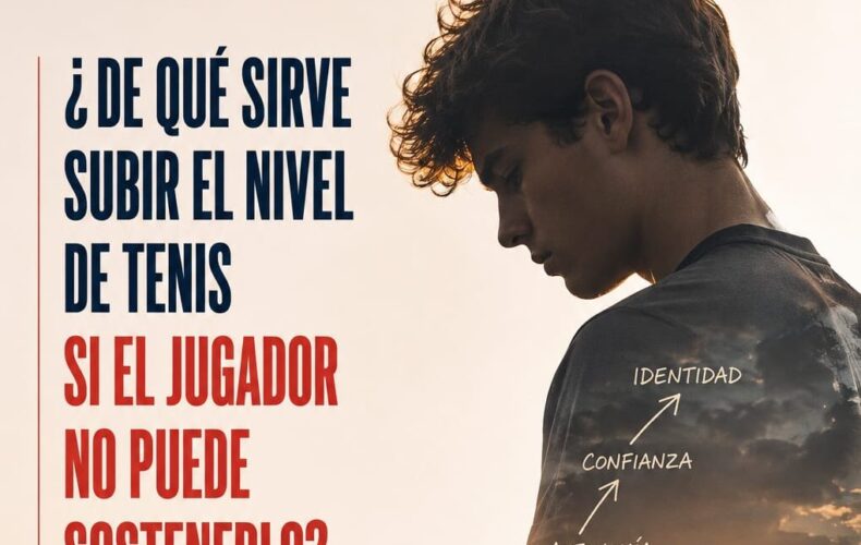 ¿De qué sirve subir el nivel de tenis si el jugador no puede sostenerlo?