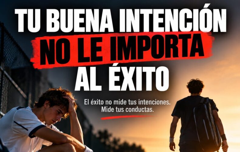 Tu buena intención no le importa al éxito